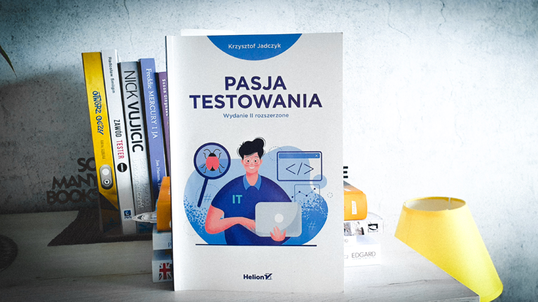 „Pasja testowania” – wydanie II rozszerzone