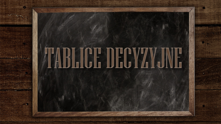 Testowanie w oparciu o tablice decyzyjne (blackbox)